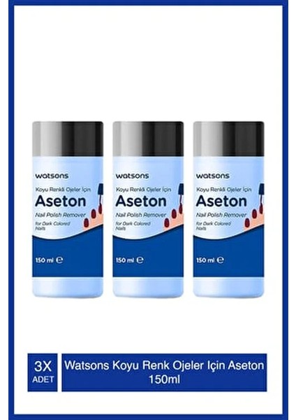 Koyu Renk Ojeler Için Aseton 150ML Tr X3 Adet