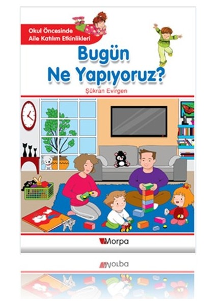 Bugün Ne Yapıyoruz? - Şükran Evirgen