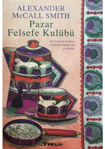 Pazar Felsefe Kulübü Alexander Mccall Smith