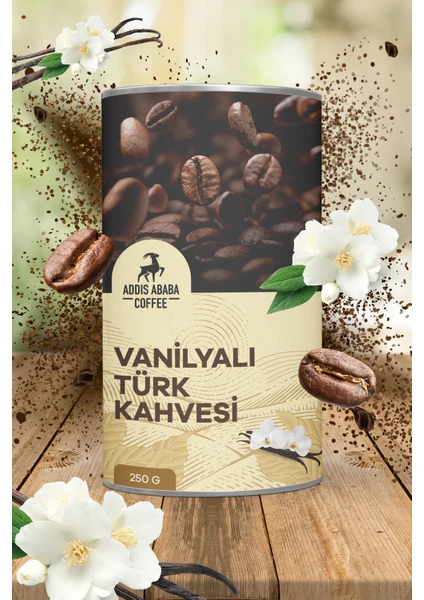 Addis Ababa Coffee Coffee Vanilyalı Aromalı Türk Kahvesi 250 gr