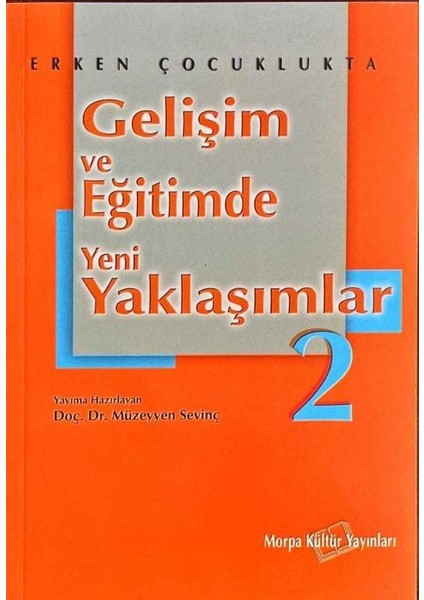 Gelişim ve Eğitimde Yeni Yaklaşımlar 2