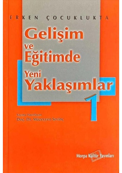 Gelişim ve Eğitimde Yeni Yaklaşımlar 1