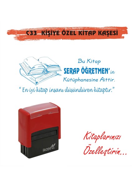 Kitap Kurtlarına ve Kişiye Özel Kitap Mühürü Kitap Kaşesi C33