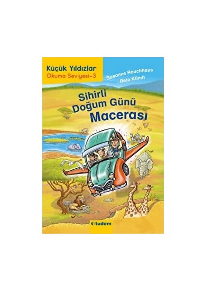 Sihirli Doğum Günü Macerası - Susanne Rauchhaus