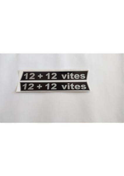 Klasik 12+12 Vites Yan Yazı Tanıtım Etiketi Sağ-Sol Takım