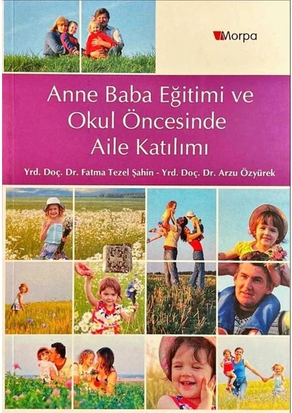 Anne Baba Eğitimi ve Okul Öncesinde Aile Katılımı