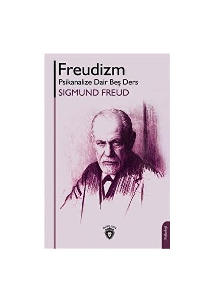 Freudizm Psikanalize Dair Beş Ders