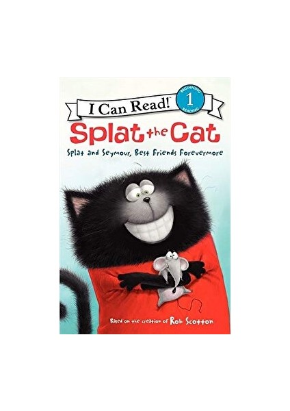 Splat The Cat: Splat And Seymour, Best Friends Forevermore