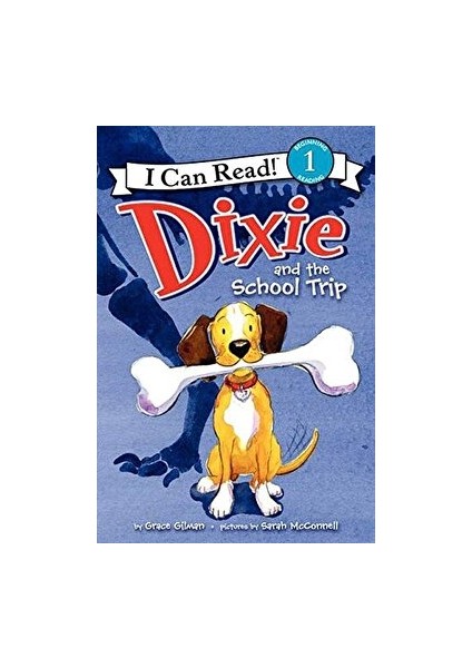 Dixie And The School Trip