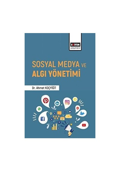 Sosyal Medya ve Algı Yönetimi