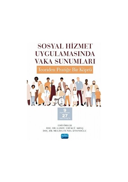 Sosyal Hizmet Uygulamasında Vaka Sunumları