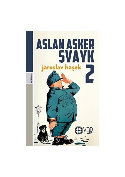 Yar Yayınları Aslan Asker Şvayk 2