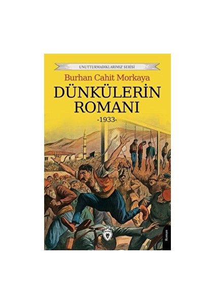 Dünkülerin Romanı