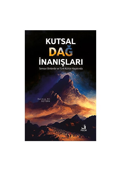 Kutsal Dağ Inanışları