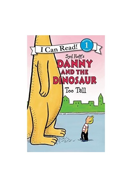 Danny And The Dinosaur: Too Tall