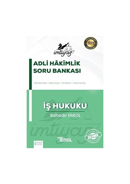 Imtiyaz Adli Hakimlik Soru Bankası Iş Hukuku