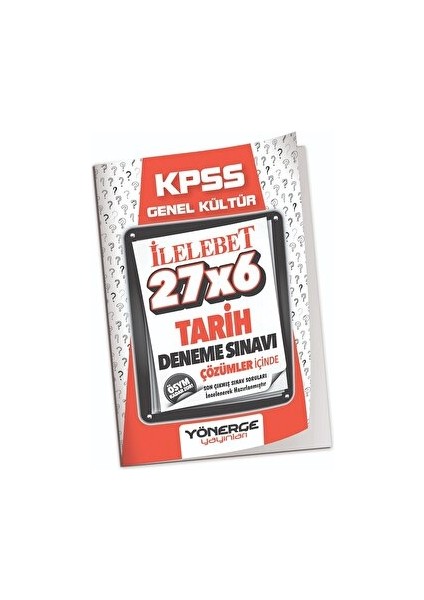 2023 Kpss Tarih Ilelebet 27X6 Deneme Çözümlü Yönerge Yayınları