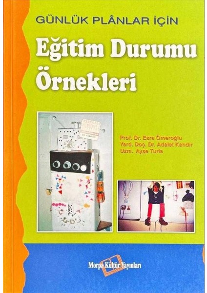 Günlük Planlar Için Eğitim Durumu Örnekleri