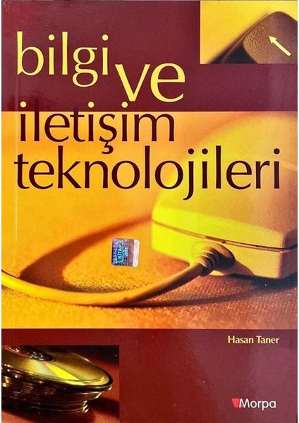 Bilgi ve İletişim Teknolojileri - Hasan Taner