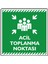 Acil Toplanma Noktası 1