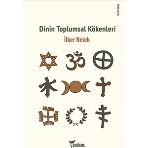 Dinin Toplumsal Kökenleri