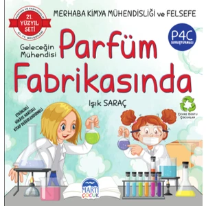Geleceğin Mühendisi Parfüm Fabrikasında - Işık Saraç