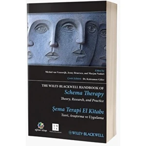 Wiley - Blackwell Şema Terapi El Kitabı Teori, Araştırma ve Uygulama - Michiel van Vreeswijk