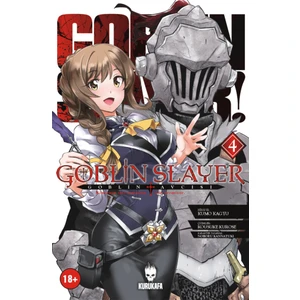 Goblin Slayer - Goblin Avcısı 4 - Kumo Kagyu