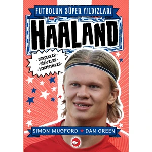 Futbolun Süper Yıldızları: Haaland