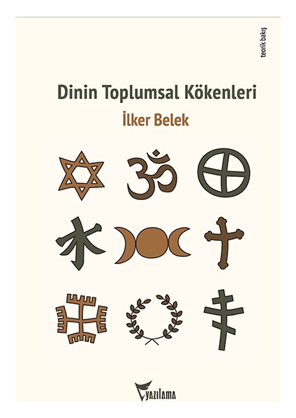 Dinin Toplumsal Kökenleri