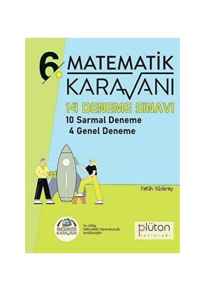 Plüton Yayınları Plüton Yayınları Matematik Karavanı 6. Sınıf 14 Deneme Sınavı