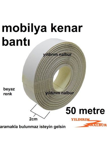 Yıldırım Nalbur 50 mt Mobilya Kenar Bantı Beyaz Renk Ütü Tipi Uzun Metraj