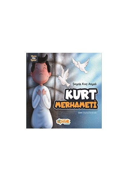 Kurt Merhameti - Şeyda Koç Asyalı