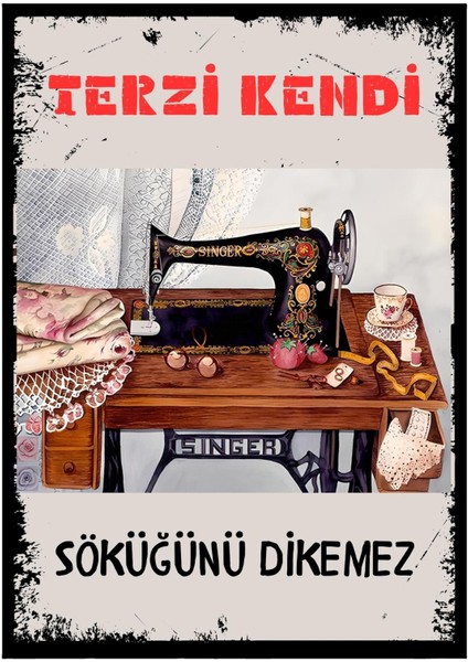 Terzi Kendi Söküğnü Dikemez Ahşap Duvar Posteri 28 x 20