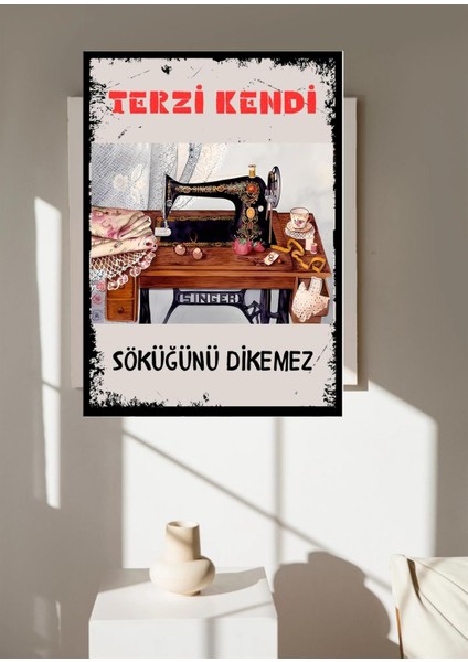 Terzi Kendi Söküğnü Dikemez Ahşap Duvar Posteri 28 x 20