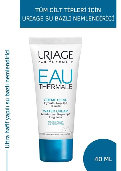 Eau Thermale Water Cream 40 ml Hafif Su Bazlı Nemlendirici Yüz Kremi