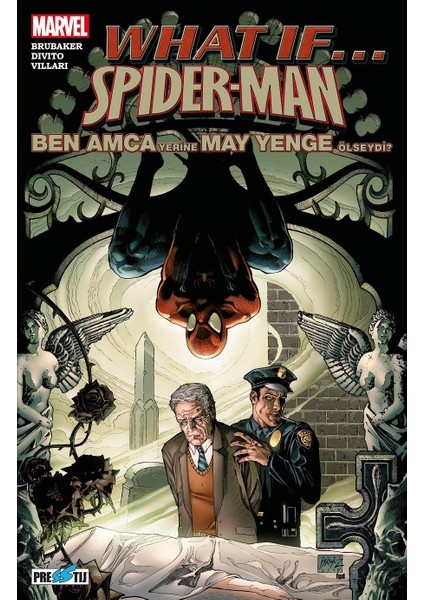 - What If? Spider-Man: Ben Amca Yerine May Yenge Ölseydi?