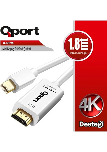 Q-Dpm Mini Displayport To HDMI 1.8mt Kablo