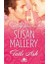 Tatlı Aşk - Susan Mallery 1