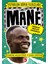 Futbolun Süper Yıldızları: Mane 1