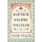Timaş Yayınları Kuranın Kalbine Yolculuk Yasin Pişgin