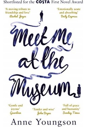 Meet Me At The Museum - Anne Youngson
