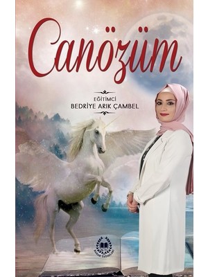 Canözüm - Bedriye Arık Çambel