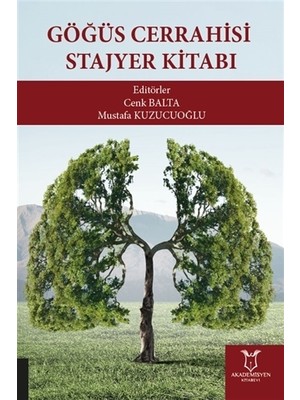 Göğüs Cerrahisi Stajyer Kitabı - Cenk Balta