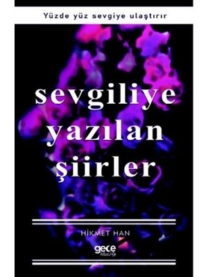Sevgiliye Yazılan Şiirler - Hikmet Han