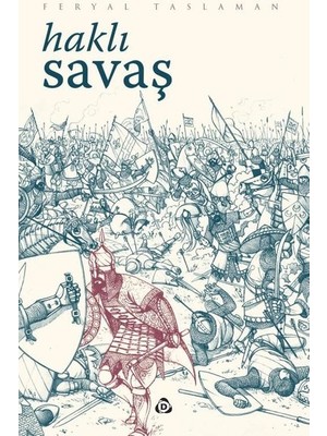 Haklı Savaş-Feryal Taslaman