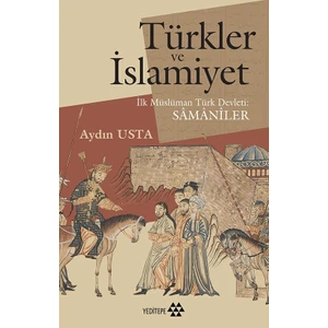 Türkler Ve İslamiyet - Aydın Usta