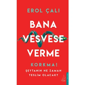 Bana Vesvese Verme - Erol Çalı