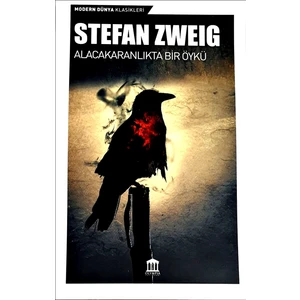 Alacakaranlıkta Bir Öykü - Stefan Zweig