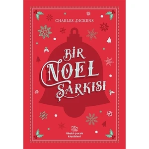 Bir Noel Şarkısı - Charles Dickens